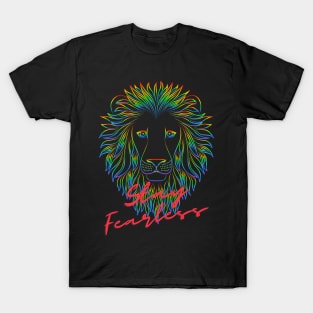 STAY FEARLESS T-Shirt